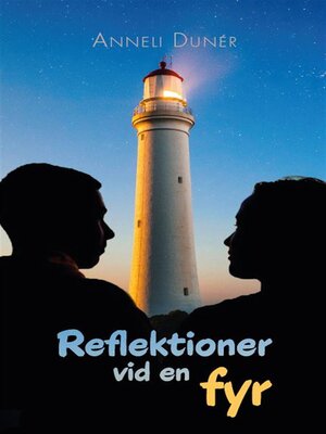 cover image of Reflektioner vid en fyr